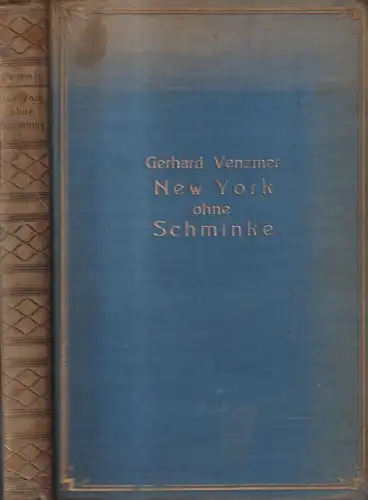 Buch: New York ohne Schminke, New York ohne Schminke Venzmer, Weltbund Verlag