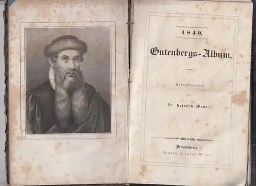 Buch: 1840 - Gutenberg-Album, Meyer, Heinrich, 1840, J. H. Meyer, akzeptabel