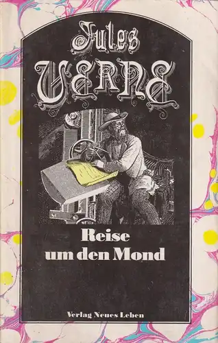 Buch: Reise um den Mond, Verne, Jules, 1987, Neues Leben, Ausgewählte Werke
