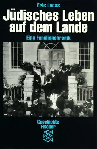 Buch: Jüdisches Leben auf dem Lande, Lucas, Eric, 1994, Fischer Verlag