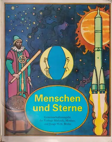 Buch: Menschen und Sterne, Gurstein, A. 1988, Malysch / Junge Welt