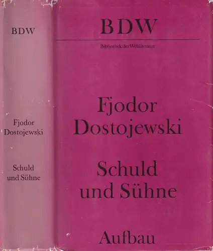 Buch: Schuld und Sühne, Dostojewski, Fjodor. Bibliothek der Weltliteratur, 1988