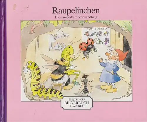 Buch: Raupelinchen, Bohatta, Ida, 1987, Breitschopf, gebraucht, gut