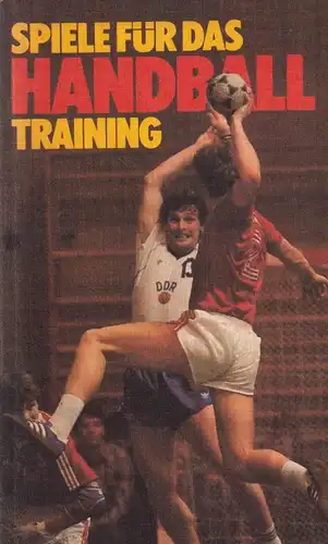 Buch:  Spiele für das Handballtraining, Jans, Wojciech, 1988, Sportverlag