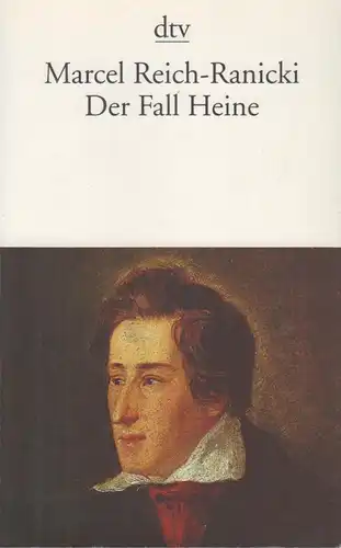 Buch: Der Fall Heine, Reich-Ranicki, Marcel. Dtv, 2000, gebraucht, gut