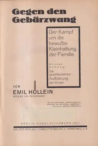 Buch: Gegen den Gebärzwang!, Höllein, Emil. 1927, Selbstverlag, Aufklärung