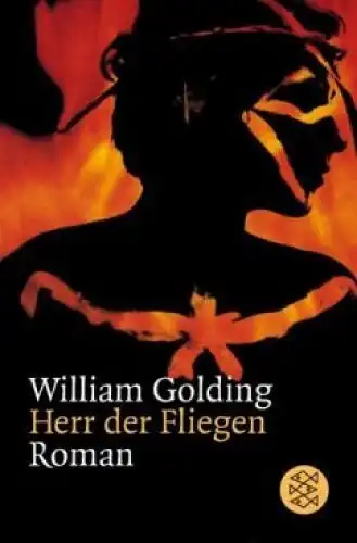 Buch: Herr der Fliegen, Golding, William. Fischer, 2007, Roman, gebraucht, gut