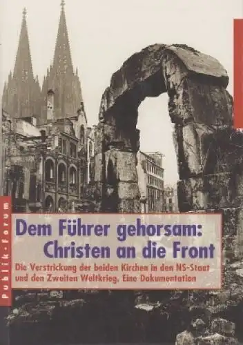 Buch: Dem Führer gehorsam: Christen an die Front, Pawlowski, Harald. 2005