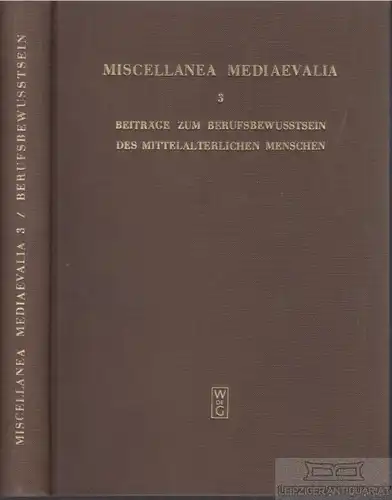 Buch: Beiträge zum Berufsbewusstsein des mittelalterlichen Menschen, Wilpert