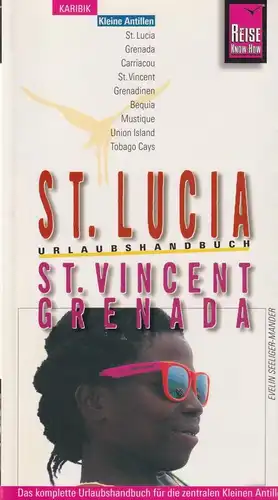 Buch: St. Lucia, St. Vincent, Grenada, Seeliger-Mander, Evelin, 2003, gebraucht