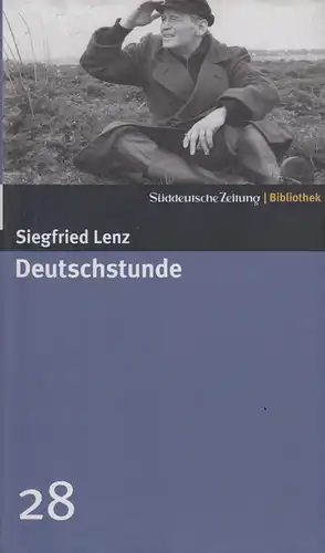 Buch: Deutschstunde, Lenz, Siegfried. Süddeutsche Zeitung Bibliothek, 2004