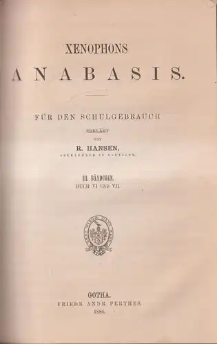 Buch: Xenophons Anabasis, Buch I-VII, R. Hansen, 1887, Friedrich Andreas Perthes