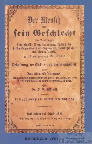 Buch: Der Mensch und sein Geschlecht, Albrecht, J. F. 1997, Dieburger Verlag