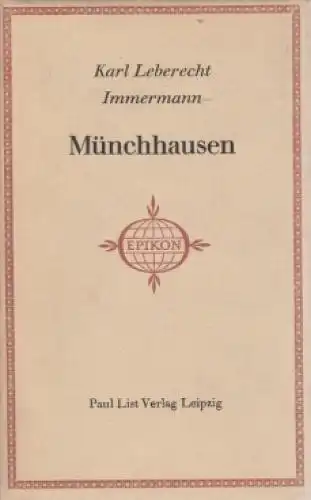 Buch: Münchhausen, Immermann, Karl. Neue Epikon Reihe, 1968, Paul List Verlag