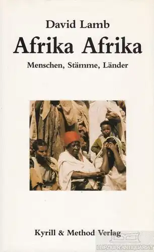 Buch: Afrika Afrika, Lamb, David. 1989, Kyrill & Method Verlag, gebraucht, gut
