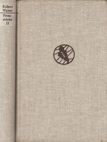 Buch: Prosastücke. Band I / II, Walser, Robert. 2 Bände, 1978, gebraucht,  12775