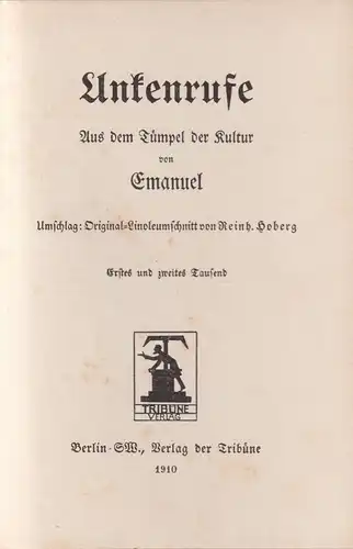 Buch: Unkenrufe, Aus dem Tümpel der Kultur, Emanuel, 1910, Verlag der Tribüne