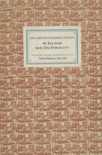 Insel-Bücherei 132, Das Rollwagenbüchlein, Wickram, Jörg. 1962, Insel-Verlag