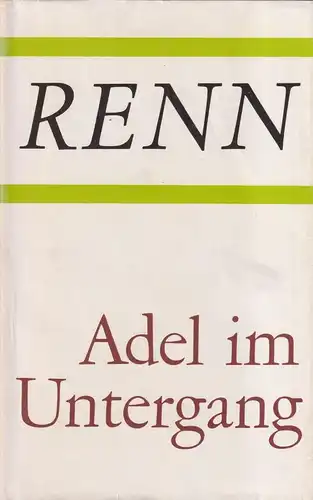 Buch: Adel im Untergang, Renn, Ludwig, 1979, Aufbau, Gesammelte Werke