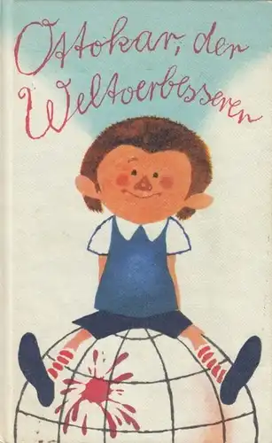 Buch: Ottokar, der Weltverbesserer, Domma, Ottokar. 1976, Eulenspiegel Verlag