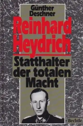 Buch: Reinhard Heydrich, Deschner, Günther. 1992, Bechtle Verlag, gebraucht