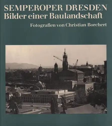 Buch: Semperoper Dresden, Borchert, Christian, 1985, Verlag der Kunst