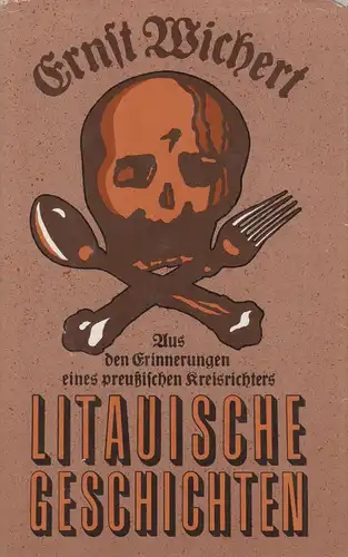 Buch: Litauische Geschichten, Wichert, Ernst. 1983, Verlag Das Neue Leben