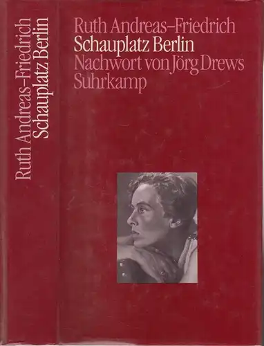 Buch: Schauplatz Berlin, Andreas-Friedrich, Ruth, 1984, Suhrkamp, Tagebuch