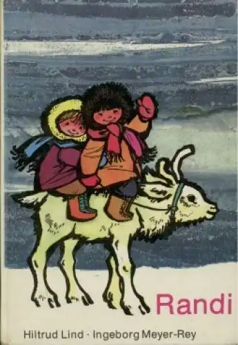 Buch: Randi. Hiltrud/Meyer-Rey, 1973, Der Kinderbuchverlag