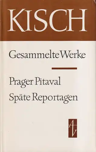 Buch: Prager Pitaval. Späte Reportagen, Kisch, 1980, Aufbau, Gesammete Werke