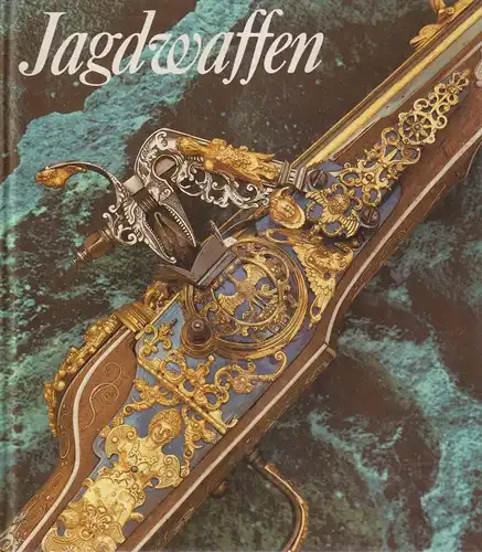 Buch: Jagdwaffen, Schöbel, Johannes. 1990, Militärverlag, gebraucht, sehr gut