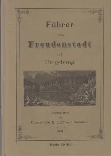 Buch: Führer durch Freudenstadt und Umgebung, Luz, E., 1997, Dieter Strametz