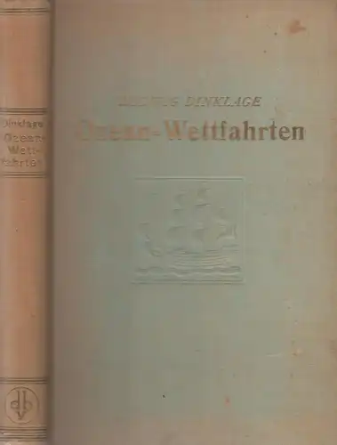 Buch: Ozean-Wettfahrten. Dinklage, Ludwig, Dünenverlag, gebraucht, gut