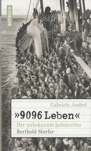 Buch: 9096 Leben, Anderl, Gabriele. 2012, Rotbuch Verlag, gebraucht, sehr gut