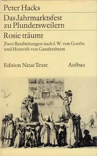 Buch: Das Jahrmarktsfest zu Plundersweilern / Rosie träumt, Hacks, Peter. 1976