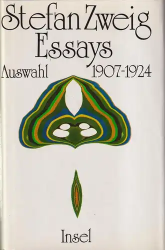 Buch: Essays. Auswahl 1907-1924, Zweig, Stefan. 1983, Insel, gebraucht, sehr gut