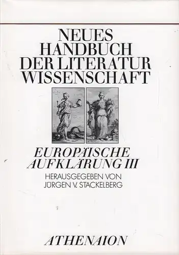Buch: Neues Handbuch der Literaturwissenschaft. Band 13, von Stackelberg (Hrsg.)