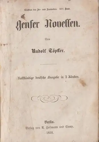 Buch: Genfer Novellen, Töpffer, Rudolf, 1853, A. Hofmann und Comp., 3 in 1 Bände