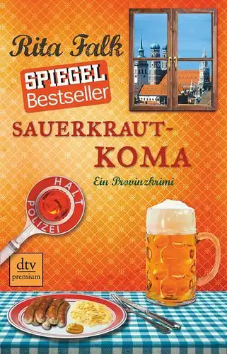 Buch: Sauerkrautkoma, Falk, Rita, 2013, dtv, Ein Provinzkrimi