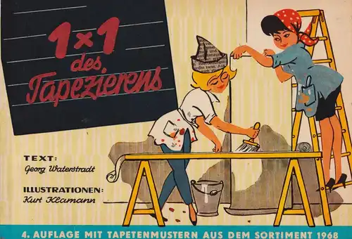 Buch: 1x1 des Tapezierens, Waterstradt, Georg, 1968, VEB Verlag für Bauwesen