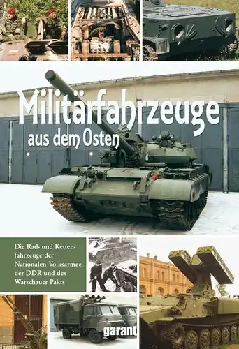 Buch: Militärfahrzeuge aus dem Osten, 2020, garant Verlag, sehr gut