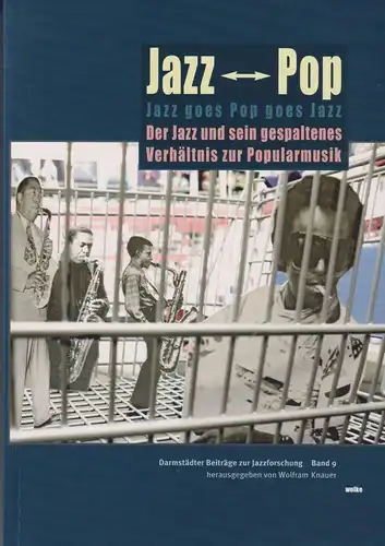 Buch: Jazz goes Pop goes Jazz, Knauer, Wolfram, 2006, Wolke, gebraucht, sehr gut