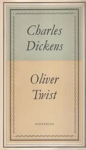 Sammlung Dieterich 106, Oliver Twist, Dickens, Charles. 1969, gebraucht, gut