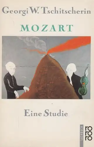 Buch: Mozart - Eine Studie. Tschitscherin, G. W., 1987, Rowohlt Taschenbuch