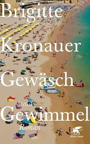 Buch: Gewäsch und Gewimmel, Kronauer, Brigitte, 2013, Klett-Cotta, gebraucht