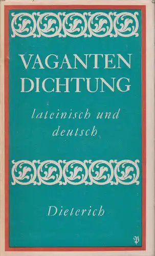 Sammlung Dieterich 316, Vagantendichtung, Langosch, Karl. 1968, gebraucht, gut