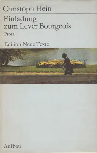 Buch: Einladung zum Lever Bourgeois, Hein, Christoph. Edition Neue Texte, 1980