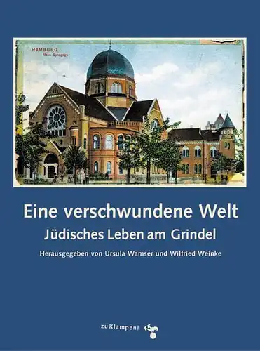 Buch: Eine verschwundene Welt, Wamser, Weinke, 2006, Klampen, sehr gut