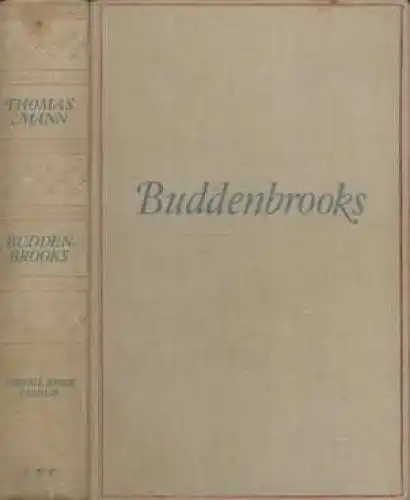 Buch: Buddenbrooks, Mann, Thomas. 1930, S. Fischer Verlag, Verfall einer Familie