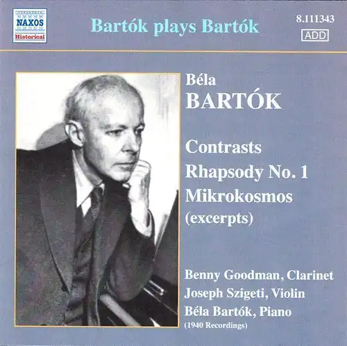 CD: Bartok plays Bartok. 2010, Mikrokosmos, Contrasts, Rhapsody No. 1